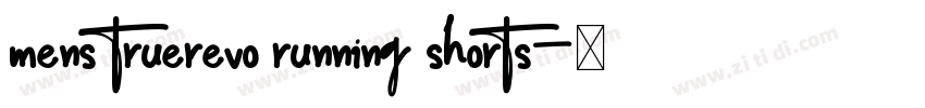 mens truerevo running shorts字体转换
